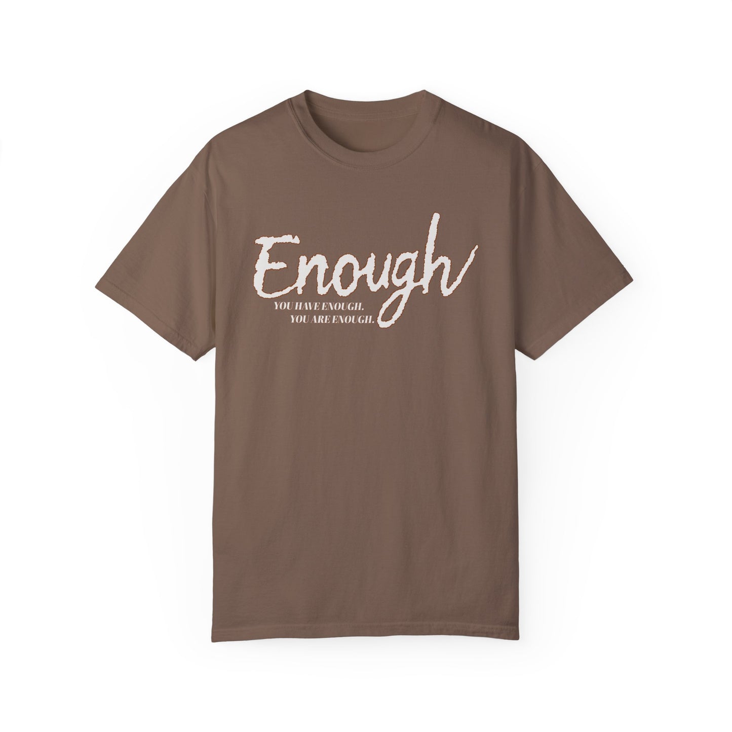 Enough Tee